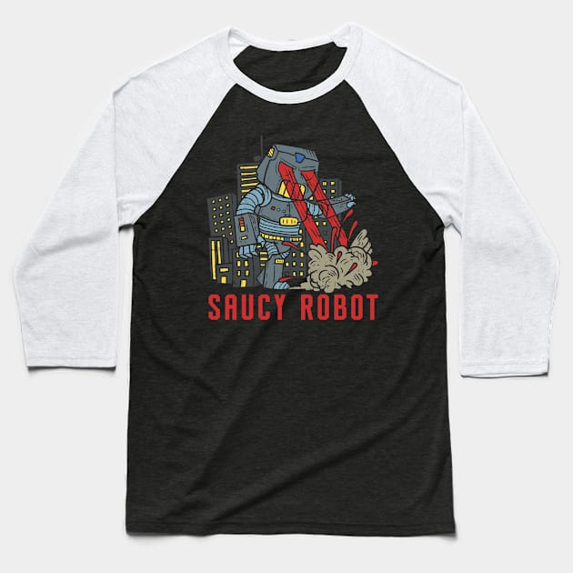 Saucy Robot Baseball T-Shirt by Cosmo Gazoo